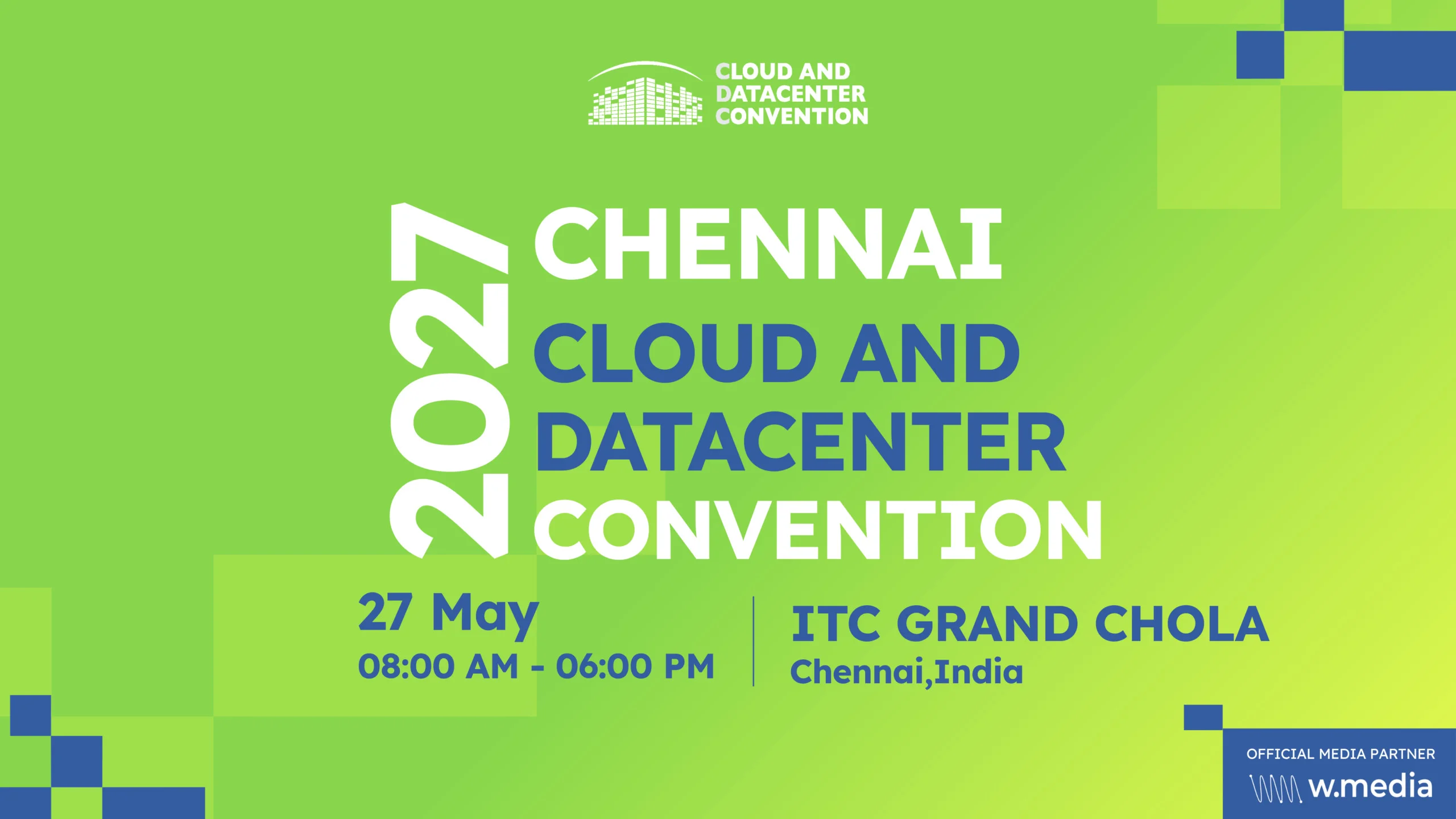 Chennai Cloud & Datacenter Convention 2027