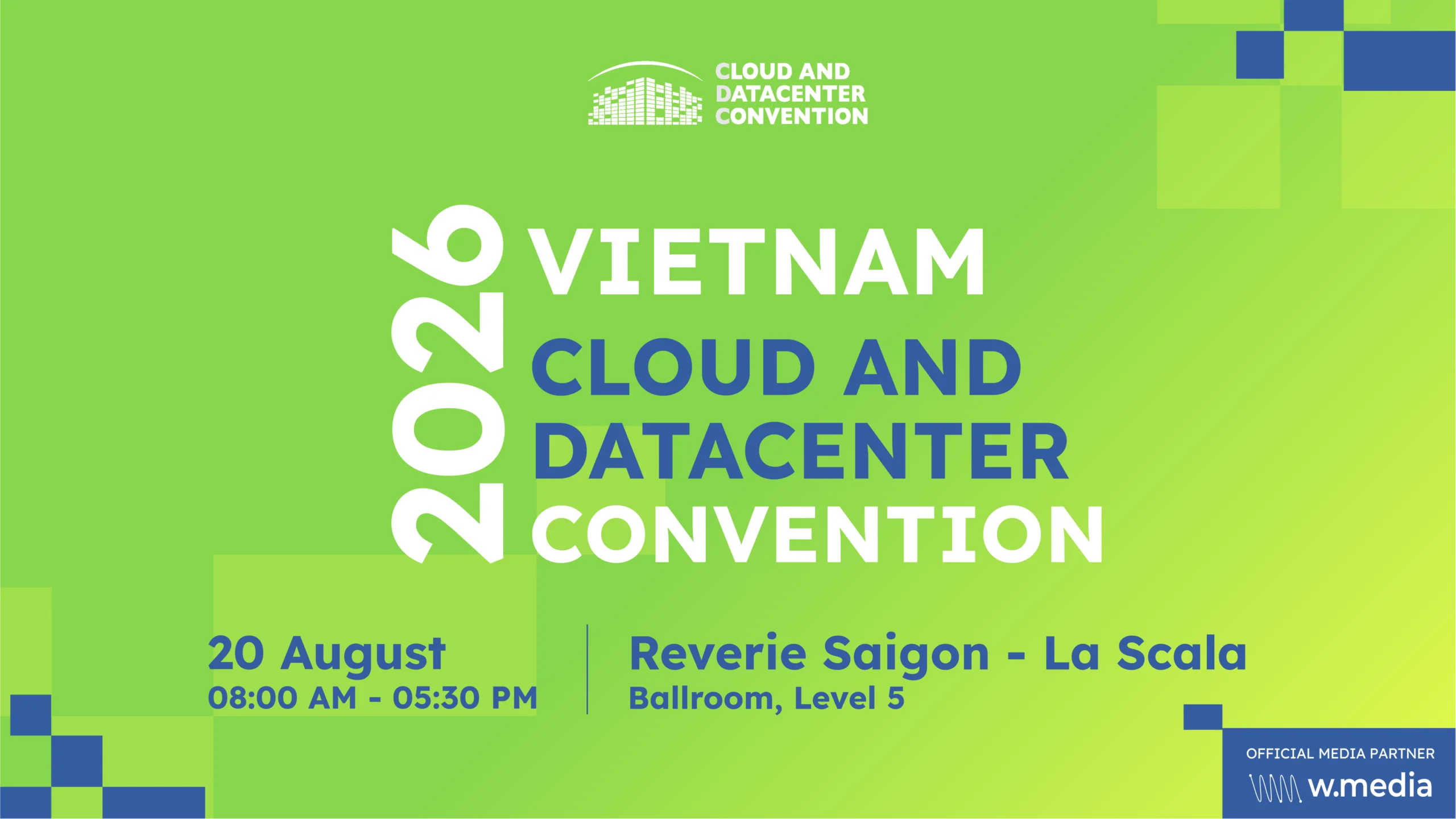 Vietnam Cloud & Datacenter (Ho Chi Minh) Convention 2026